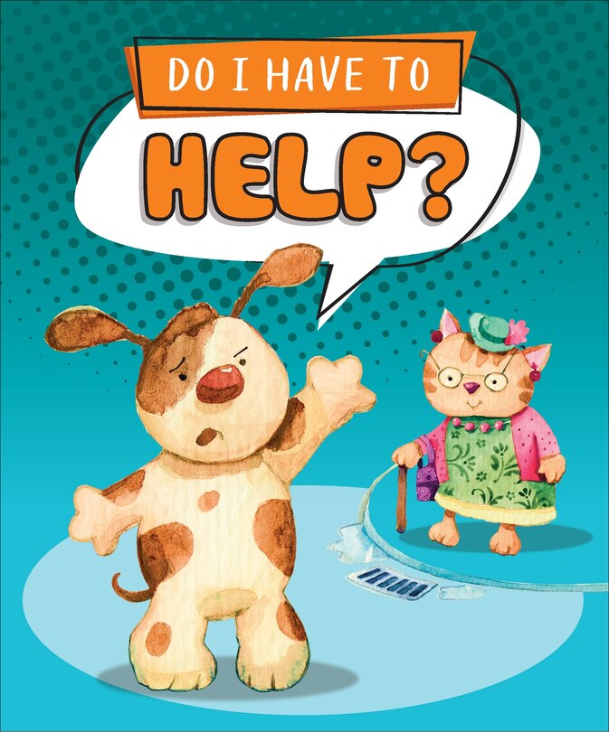 Front cover_Do I Have to Help?