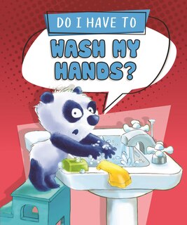 Front cover_Do I Have to Wash My Hands?