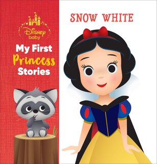 Couverture_Disney Baby My First Princess Stories Snow White