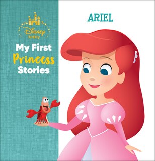 Front cover_Disney Baby My First Princess Stories Ariel