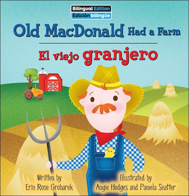 Front cover_Old MacDonald Had a Farm / El Viejo Granjero