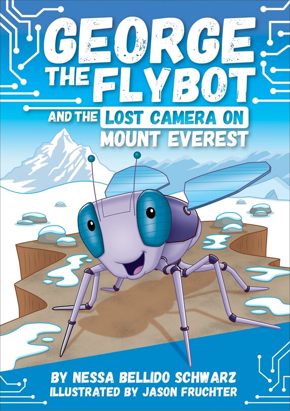Front cover_George the Flybot and the Lost Camera on Mount Everest