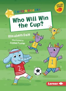 Front cover_Who Will Win the Cup?