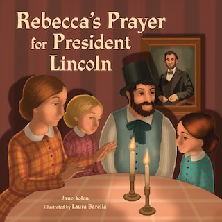 Couverture_Rebecca's Prayer for President Lincoln