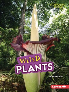 Front cover_Weird Plants
