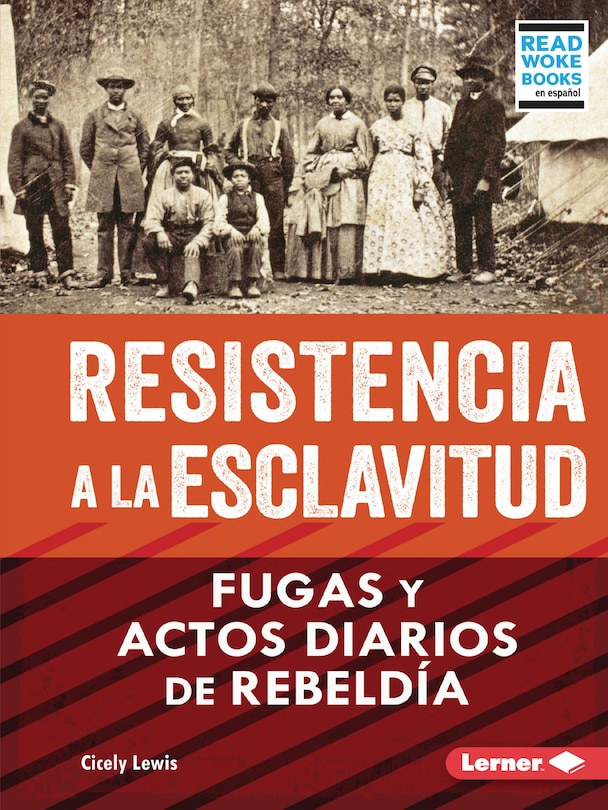 Couverture_Resistencia a la Esclavitud (Resistance to Slavery)