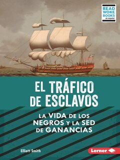 Front cover_El Tráfico de Esclavos (the Slave Trade)