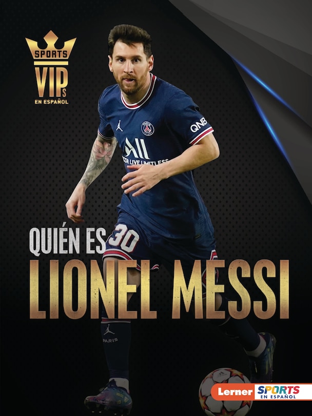 Couverture_Quién es Lionel Messi (Meet Lionel Messi)