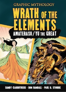 Wrath of the Elements: The Legends of Amaterasu and Yu the Great