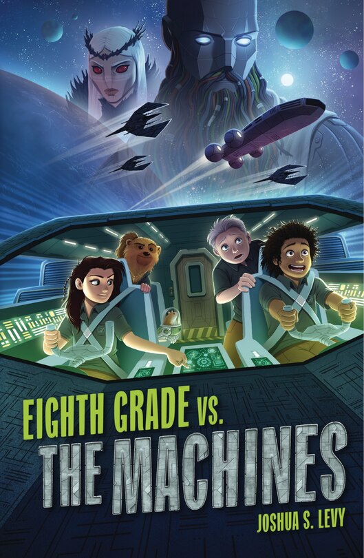 Front cover_Eighth Grade vs. the Machines