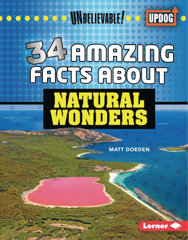 Front cover_34 Amazing Facts about Natural Wonders