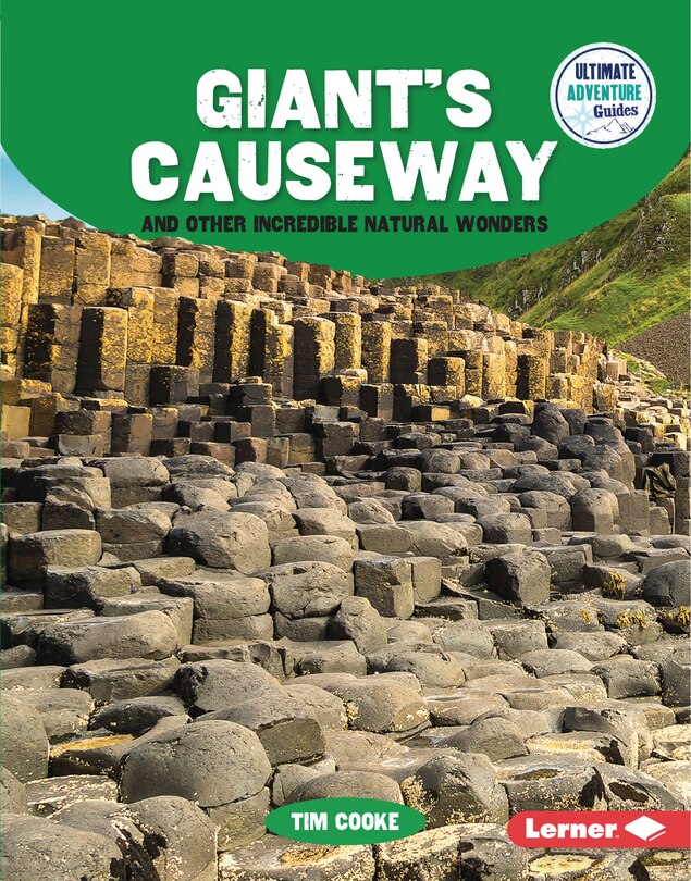 Front cover_Giant's Causeway and Other Incredible Natural Wonders