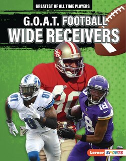 Front cover_G.O.A.T. Football Wide Receivers