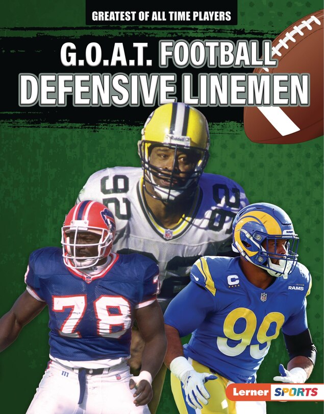 Front cover_G.O.A.T. Football Defensive Linemen