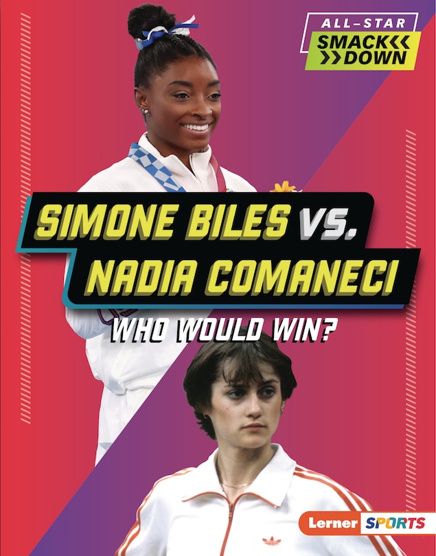 Couverture_Simone Biles vs. Nadia Comaneci