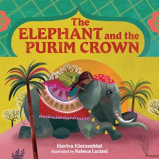 Front cover_The Elephant and the Purim Crown