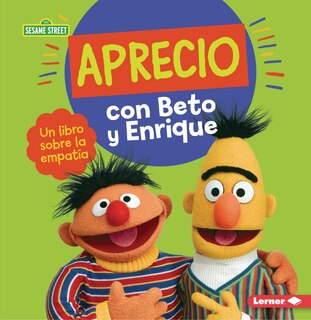 Couverture_Aprecio con Beto y Enrique (Caring with Bert and Ernie)