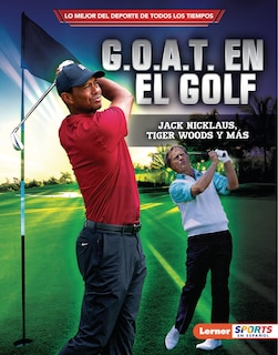 Couverture_G.O.A.T. En El Golf (Golf's G.O.A.T.)