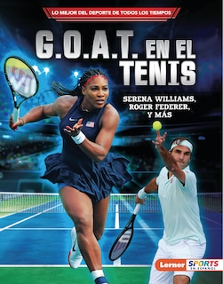 Couverture_G.O.A.T. En El Tenis (Tennis's G.O.A.T.)