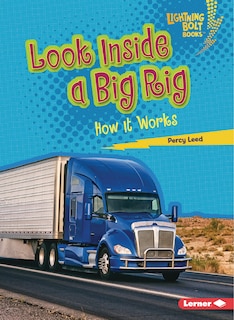 Front cover_Look Inside a Big Rig