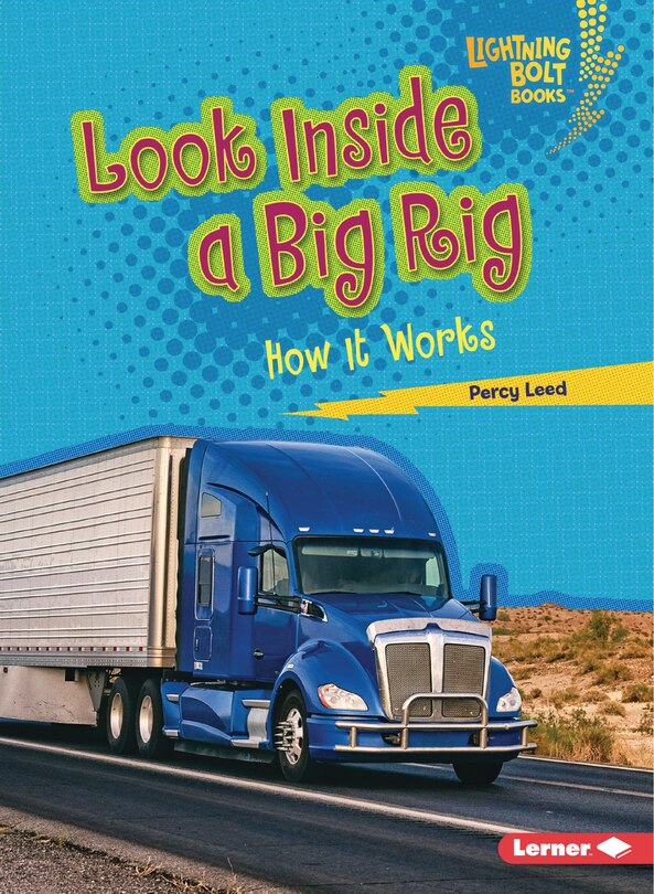 Front cover_Look Inside a Big Rig