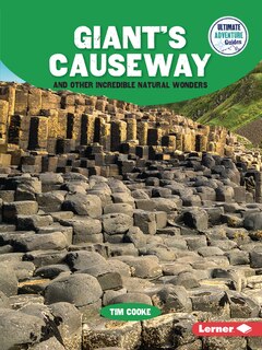 Couverture_Giant's Causeway and Other Incredible Natural Wonders