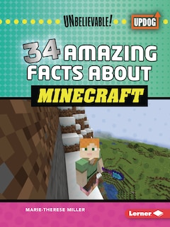 Couverture_34 Amazing Facts about Minecraft