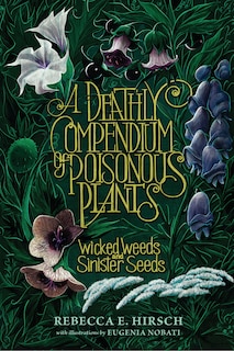 Front cover_A Deathly Compendium of Poisonous Plants