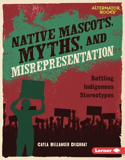 Couverture_Native Mascots, Myths, and Misrepresentation