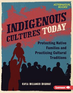 Front cover_Indigenous Cultures Today