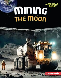 Couverture_Mining the Moon