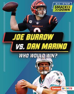 Couverture_Joe Burrow vs. Dan Marino