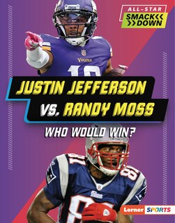 Couverture_Justin Jefferson vs. Randy Moss