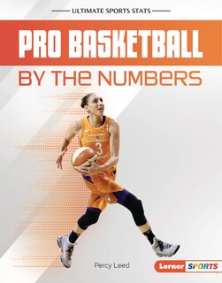Front cover_Pro Basketball by the Numbers