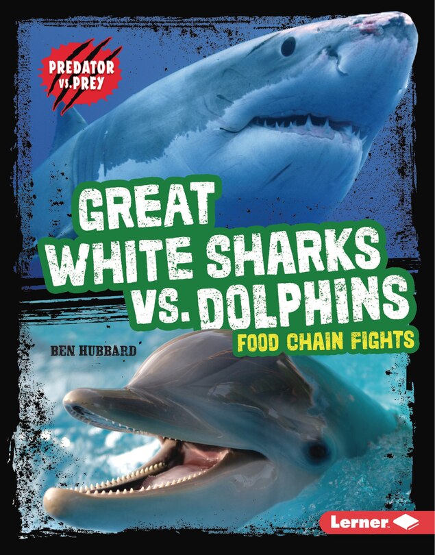Couverture_Great White Sharks vs. Dolphins