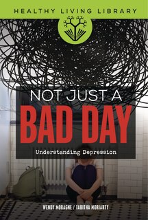 Front cover_Not Just a Bad Day