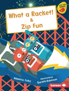 Couverture_What a Racket! & Zip Fun