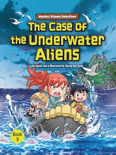 Front cover_The Case of the Underwater Aliens