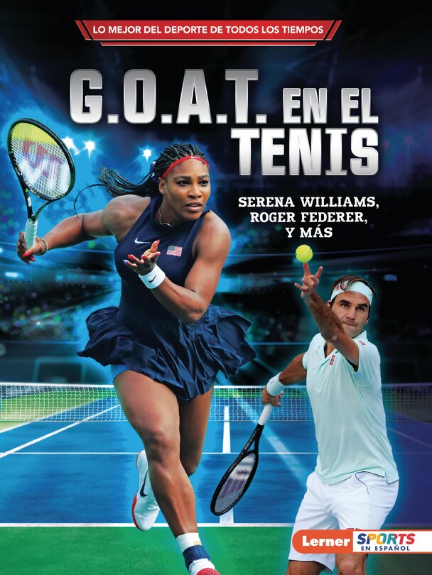 Couverture_G.O.A.T. en el tenis (Tennis's G.O.A.T.)