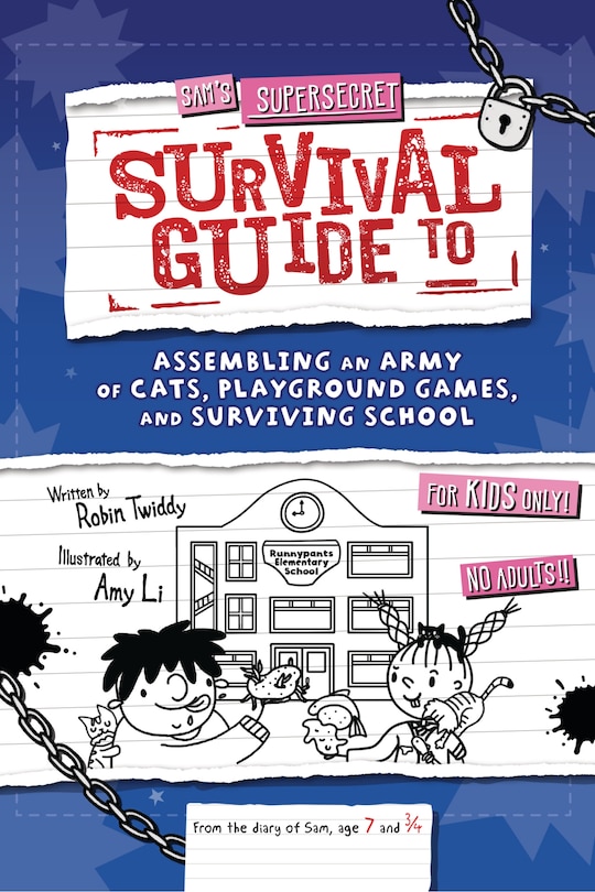 Couverture_Sam's Supersecret Survival Guide to Assembling an Army of Cats, Playground Games, and Surviving School