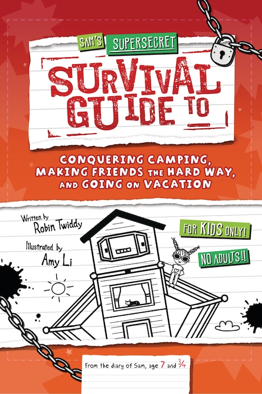 Couverture_Sam's Supersecret Survival Guide to Conquering Camping, Making Friends the Hard Way, and Going on Vacation