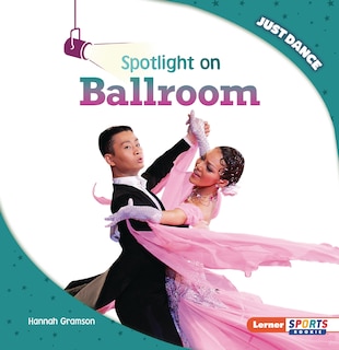 Front cover_Spotlight on Ballroom