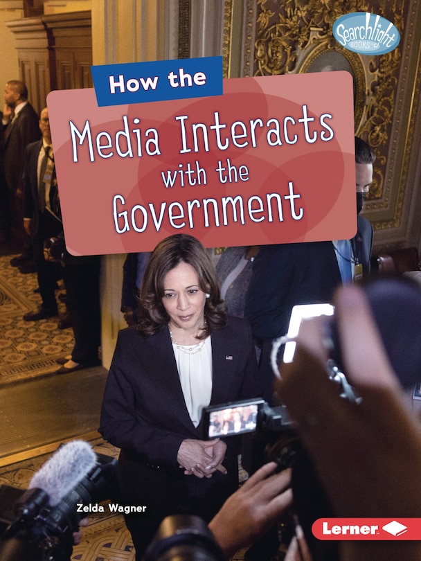 Couverture_How the Media Interacts with the Government
