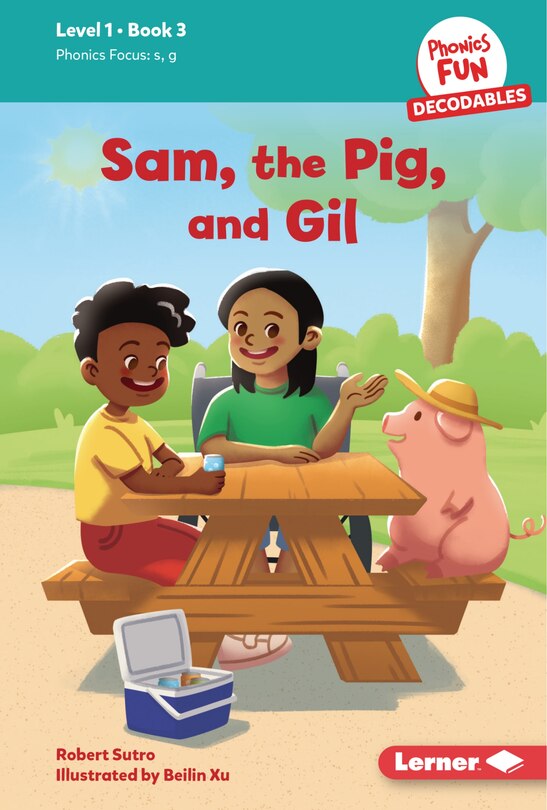Front cover_Sam, the Pig, and Gil