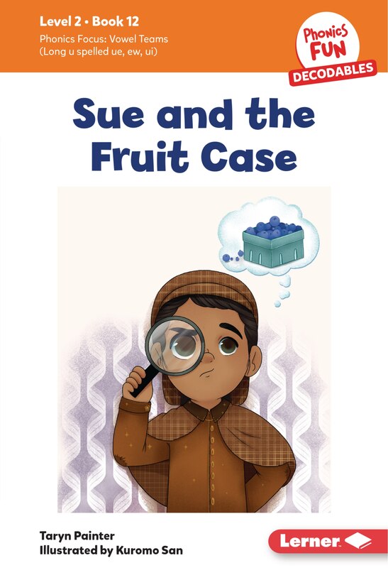 Front cover_Sue and the Fruit Case