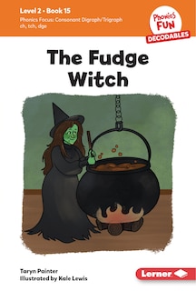 Front cover_The Fudge Witch