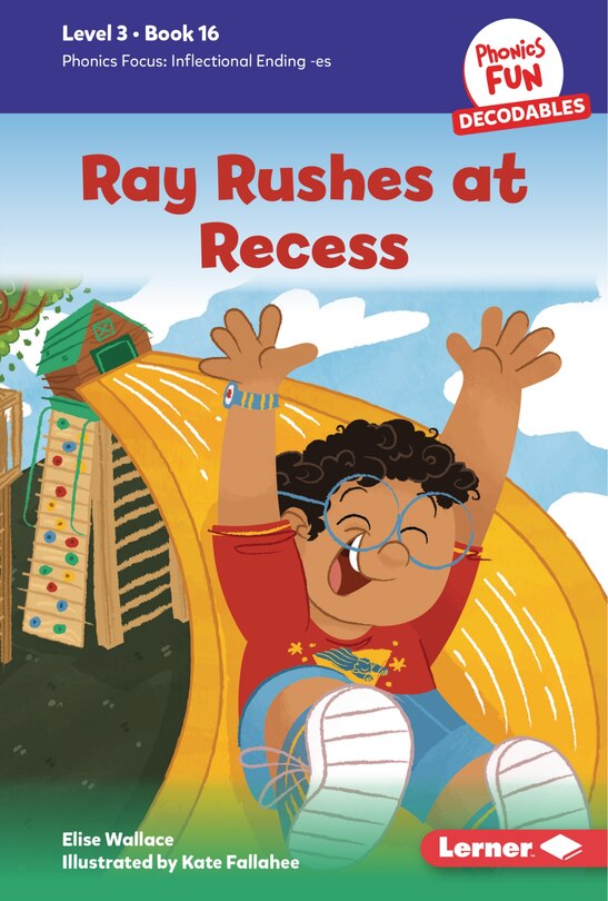 Front cover_Ray Rushes at Recess