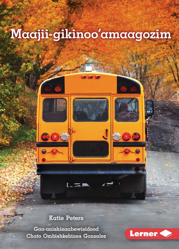Couverture_Maajii-gikinoo'amaagozim (Ready for School)