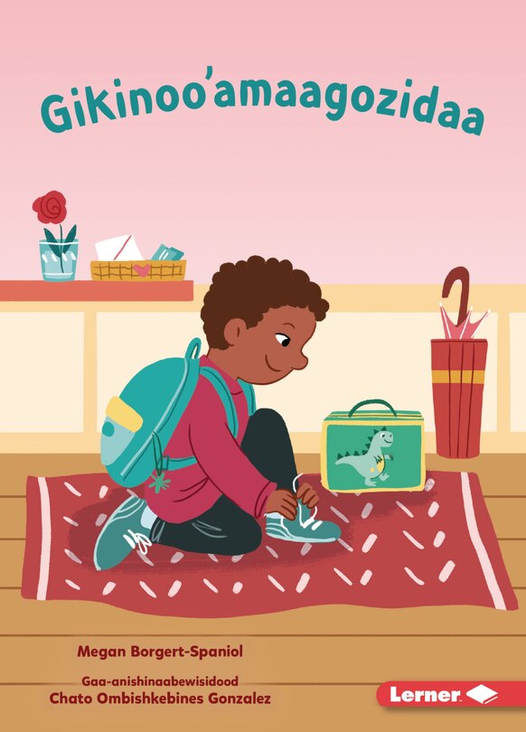 Couverture_Gikinoo'amaagozidaa (Let's Go to School)