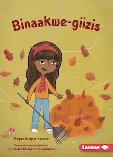 Front cover_Binaakwe-Giizis (Raking Leaves)